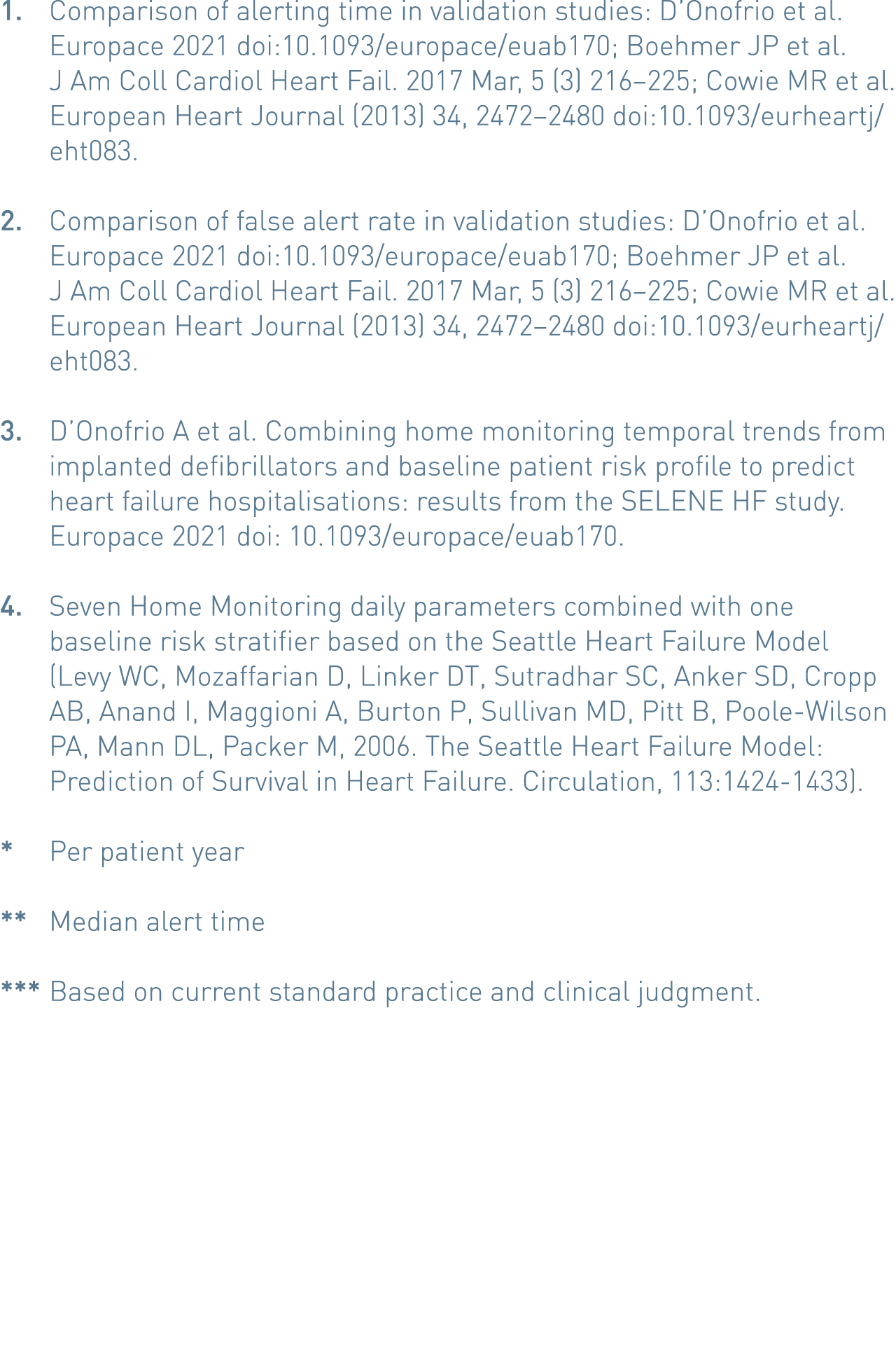 1   Comparison of alerting time in validation studies: D Onofrio et al  Europace 2021 doi:10 1093 europace euab170; B   
